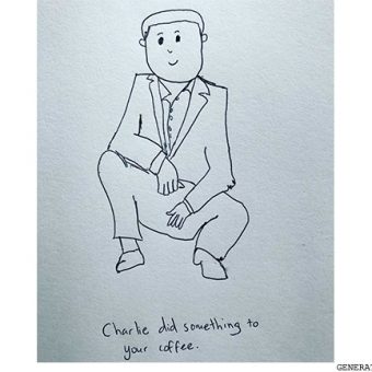 charlie did something to your coffee - drawing